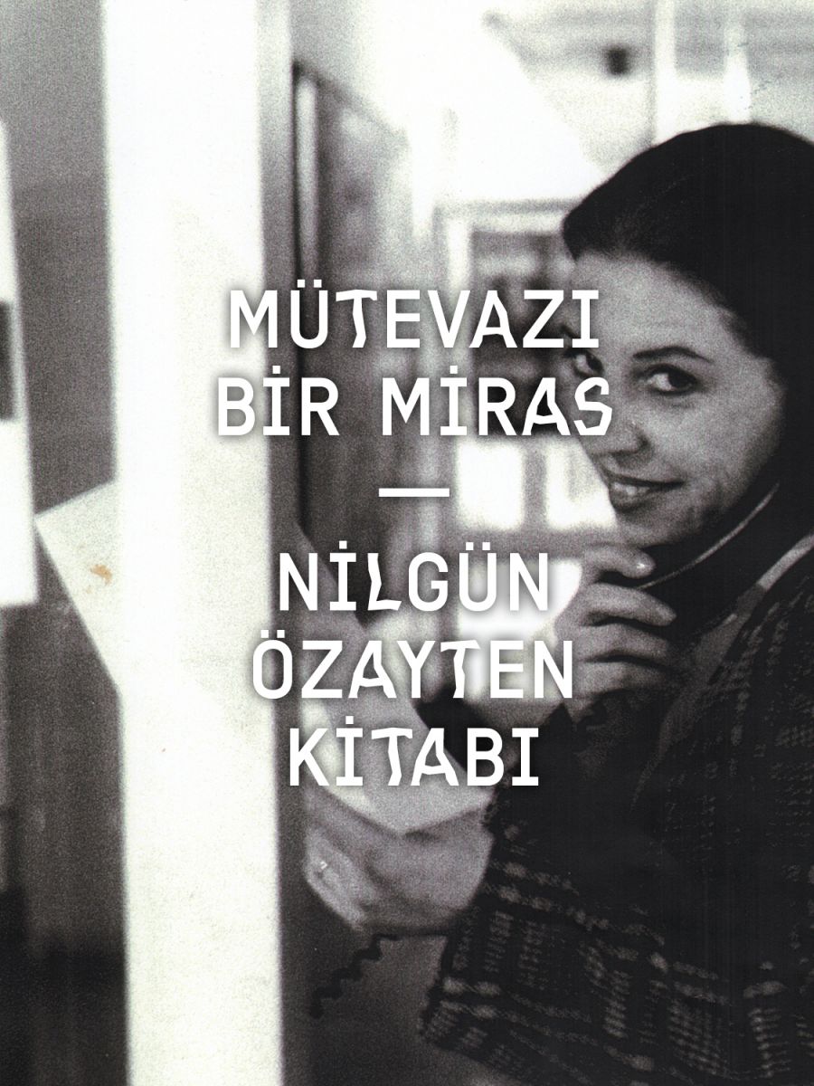 Mütevazı Bir Miras – Nilgün Özayten&nbsp;Kitabı